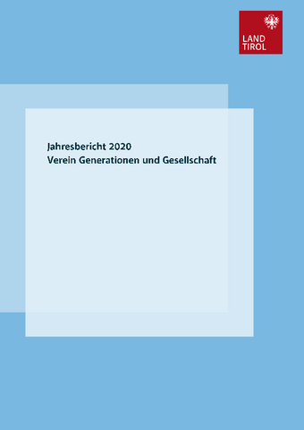 Jahresbericht 2020 im Corporate Design des Landes Tirol