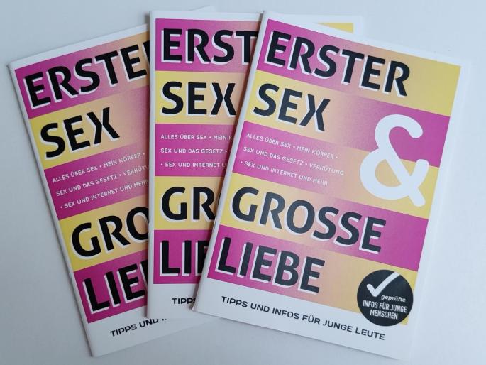 3 Broschüren "Erster Sex und große Liebe"